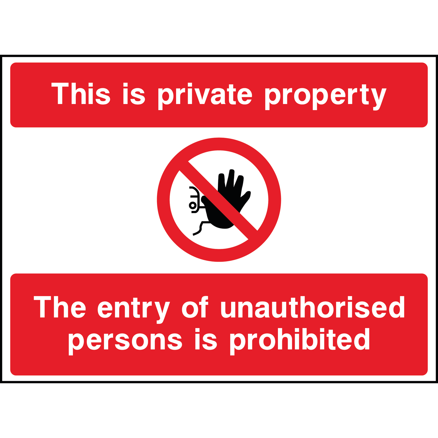 No Entry Sign - 3mm Aluminium sign 297mm x 210mm, A4 Qty1
