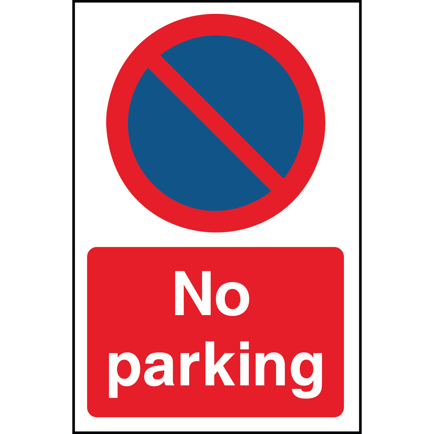 No Parking SIgn, Aluminium, Mandatory Signage, Caution Notice 600mm x 400mm, Qty 1